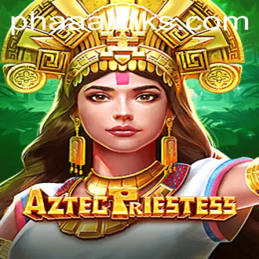 Exploring AztecPriestess: A Mesmerizing Gaming Experience